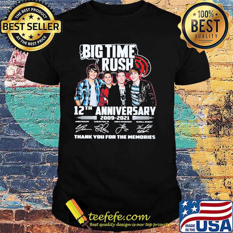 Big Time Rush 12th Anniversary 2009 2021 Thank You For The Memories Signature Shirt