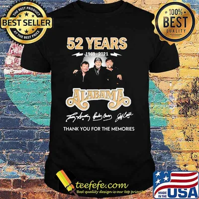 52 Years 1969-2021 Alabama Thank You For The Memories Shirt