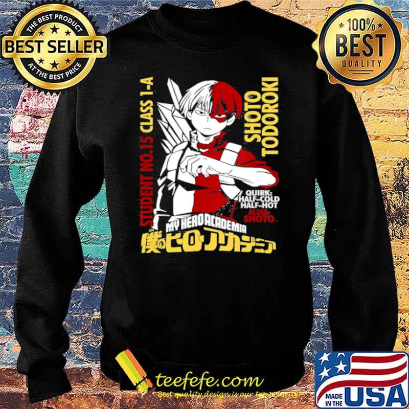 Academia My Heros Todoroki Shirt Sweater Academia My Heros Todoroki Shirt Sweater