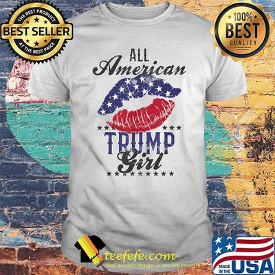 All American Trump Girl Usa Flag Lips Gop Vote 2024 Lip American Flag Shirt