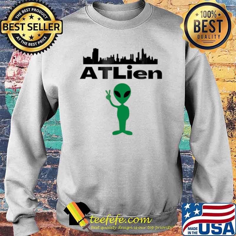 ATLien Atlanta Rap Music ATL Local Sweater ATLien Atlanta Rap Music ATL Local Sweater