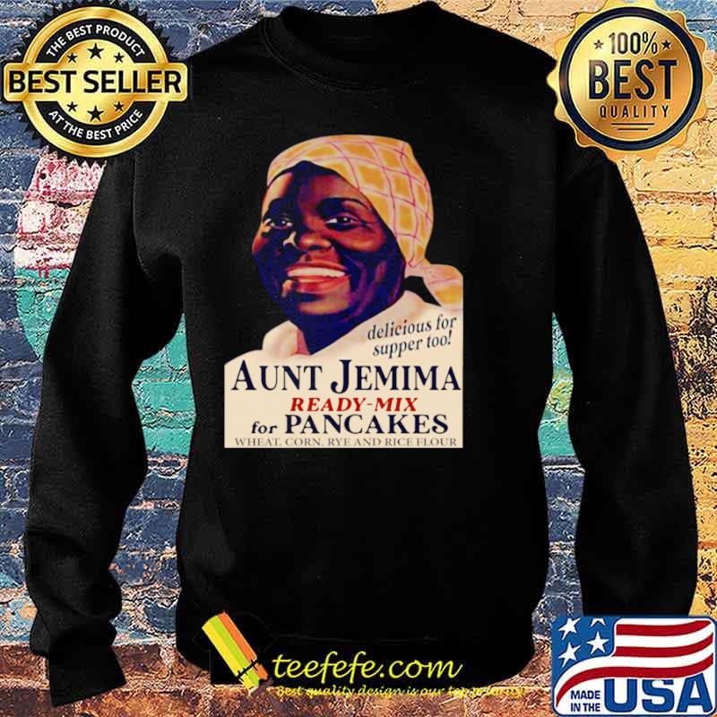 Aunt Jemima Ready Mix For Pancakes Wheat Corn Rye And Rice Flour Sweater Aunt Jemima Ready Mix For Pancakes Wheat Corn Rye And Rice Flour Sweater
