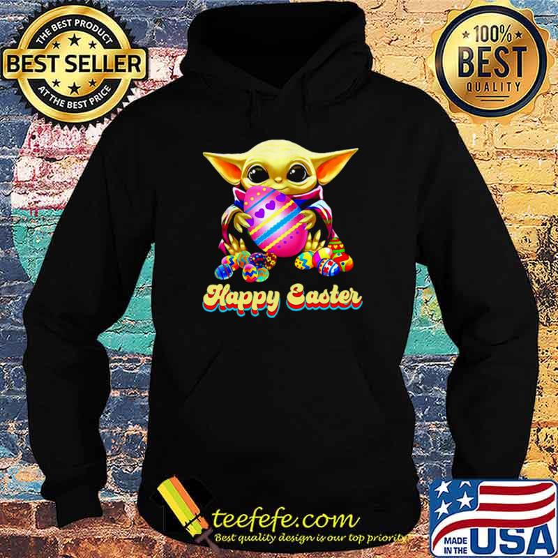 Baby Yoda Hug Easter Egg Happy Easter 2021 Hoodie Baby Yoda Hug Easter Egg Happy Easter 2021 Hoodie