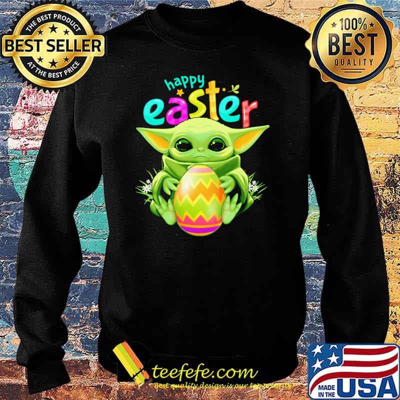 Baby Yoda Hug Egg Happy Easter Day Shirt Sweater Baby Yoda Hug Egg Happy Easter Day Shirt Sweater