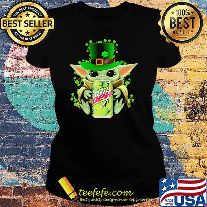 Baby Yoda Hug Mtn Dew Irish Patricks Day Shirt Ladies tee Baby Yoda Hug Mtn Dew Irish Patricks Day Shirt Ladies tee