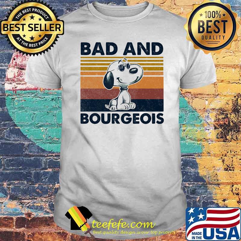 Bad And Bourgeois Snoopy Vintage Shirt