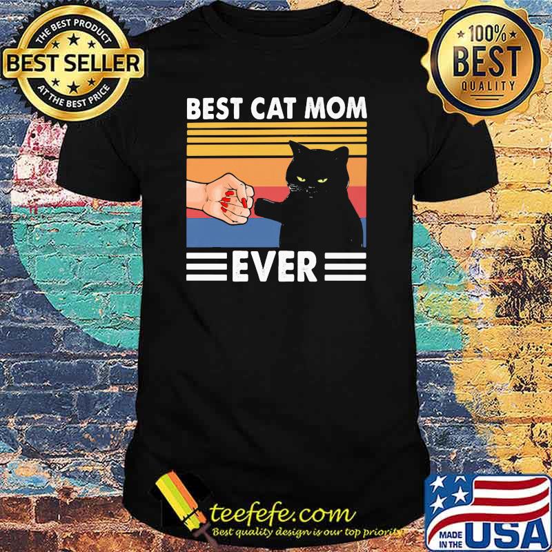 Best Cat Mom Ever Black Cat Vintage Shirt Best Cat Mom Ever Black Cat Vintage Shirt