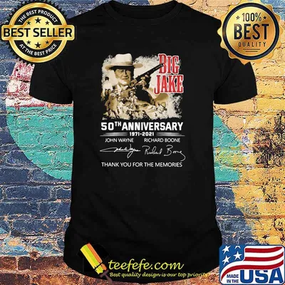Big Jake 50th Anniversary 1971 2021 Thank You For The Memories Signature Shirt