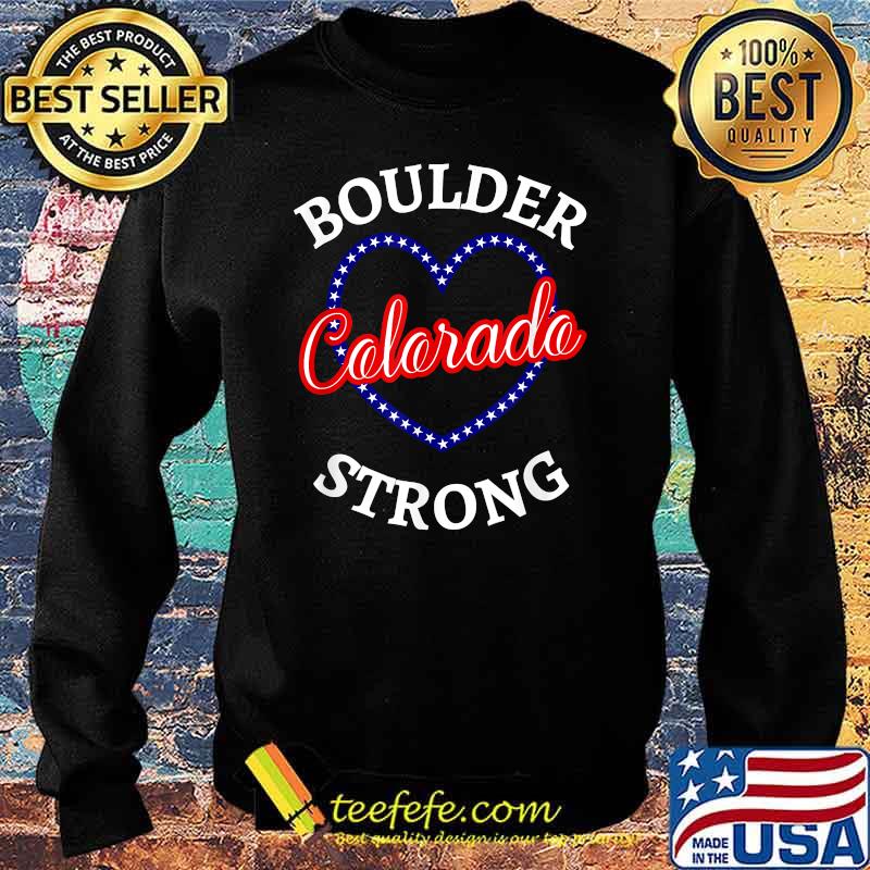 Boulder Colorado Strong Heart Shirt Sweater Boulder Colorado Strong Heart Shirt Sweater