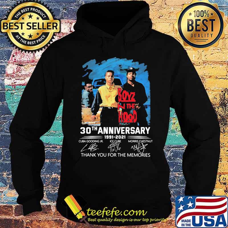 Boyz The Hood 30th Anniversary 1991 2021 Signature Shirt Hoodie Boyz The Hood 30th Anniversary 1991 2021 Signature Shirt Hoodie