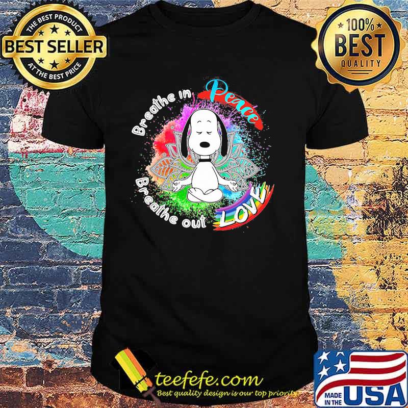 Breathe In Peace Breathe Out Love Snoopy Yoga Lgbt Shirt