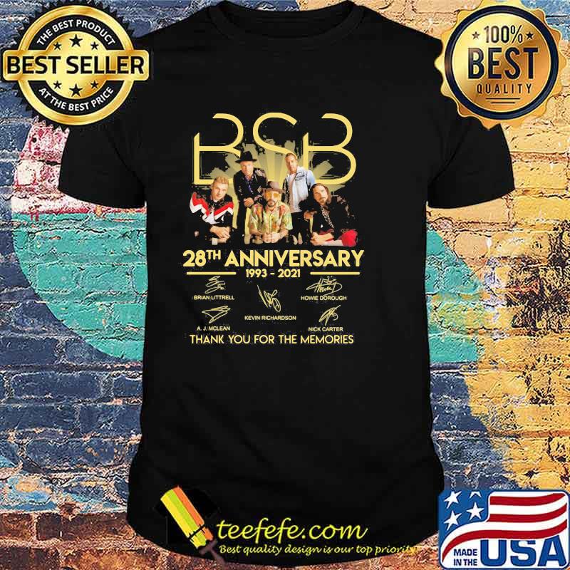 Bsb 28th Anniversary 1993 2021 Thank You For The Memories Shirt