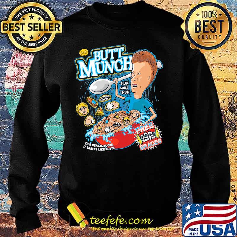 Butt Munch Cereal Beavis And Butthead Shirt Sweater Butt Munch Cereal Beavis And Butthead Shirt Sweater