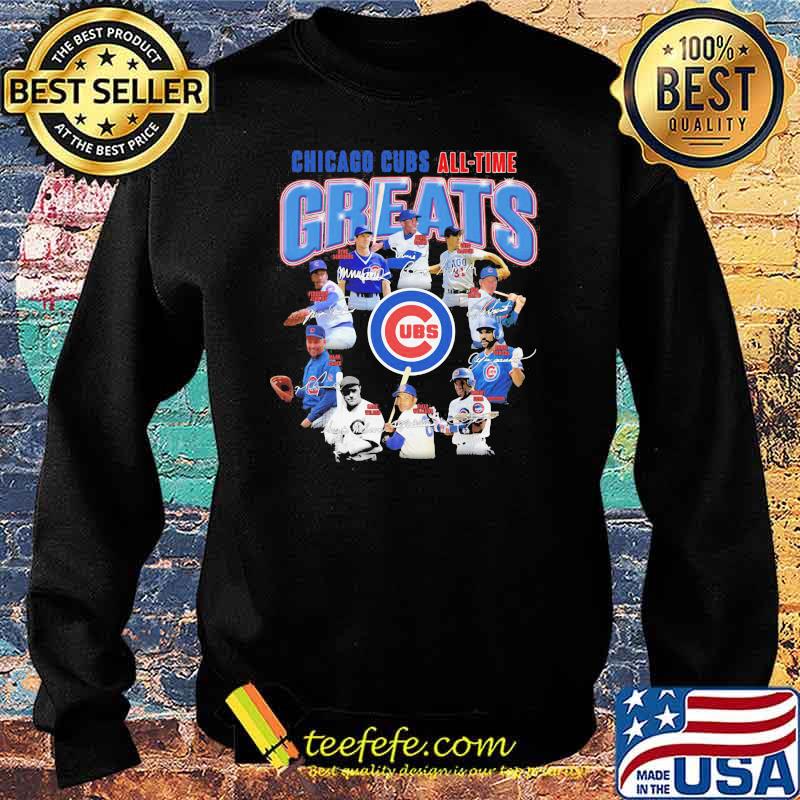 Chicago Cubs All Time Greats Signature Shirt Sweater Chicago Cubs All Time Greats Signature Shirt Sweater