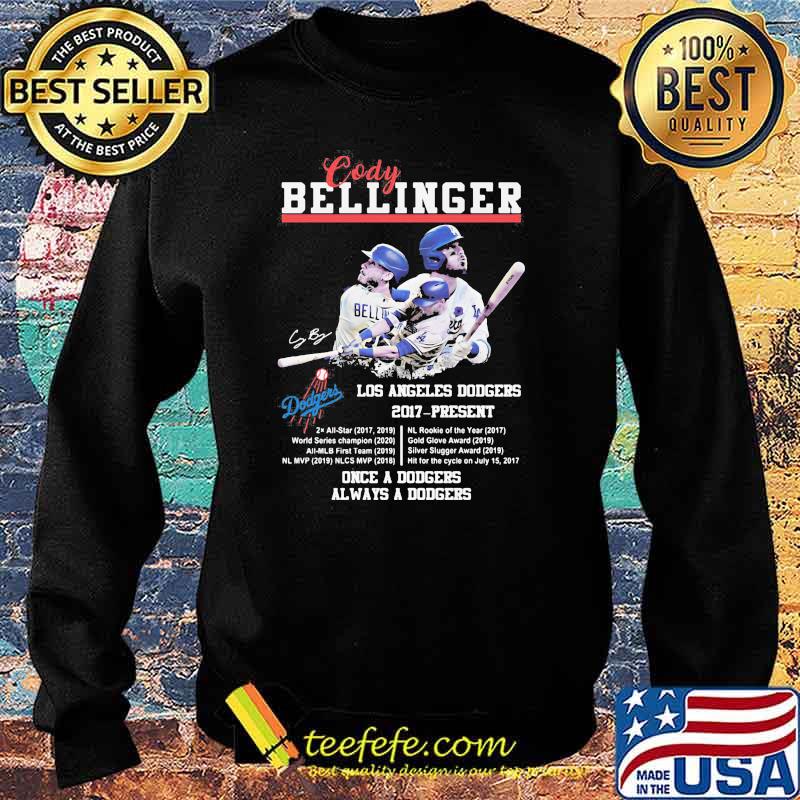 Cody Bellinger Los Angeles Dodgers 2017 Once A Dodgers Always A Dodgers Signature Shirt Sweater Cody Bellinger Los Angeles Dodgers 2017 Once A Dodgers Always A Dodgers Signature Shirt Sweater