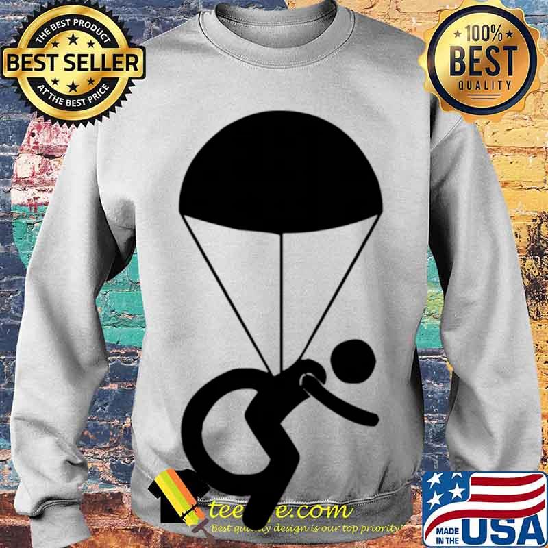 Disabled Skydiver Parachute Wheelchair Symbol Shirt Sweater Disabled Skydiver Parachute Wheelchair Symbol Shirt Sweater