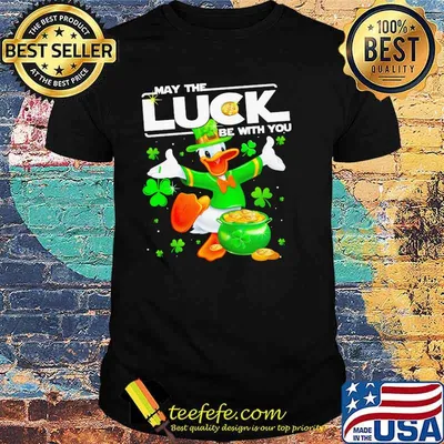 Donald May The Luck Be With You Patrick Day Shirt