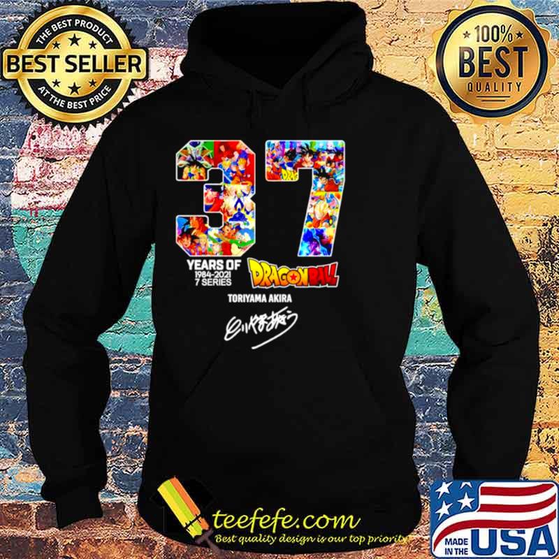 Dragon ball 37 years of 1984 2021 7 series Toriyama Akira signature Hoodie Dragon ball 37 years of 1984 2021 7 series Toriyama Akira signature Hoodie