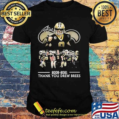 Drew Brees Legend New Orleans Saints Thanks For The Memories Signature Shirt