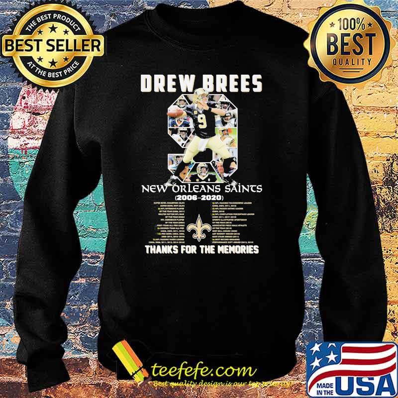 Drew Brees Legend New Orleans Saints Thanks For The Memoris Signature Shirt Sweater Drew Brees Legend New Orleans Saints Thanks For The Memoris Signature Shirt Sweater