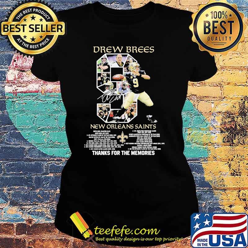 Drew Brees New Orleans Saints 2006 2020 Thank You For The Memories Shirt Ladies tee Drew Brees New Orleans Saints 2006 2020 Thank You For The Memories Shirt Ladies tee
