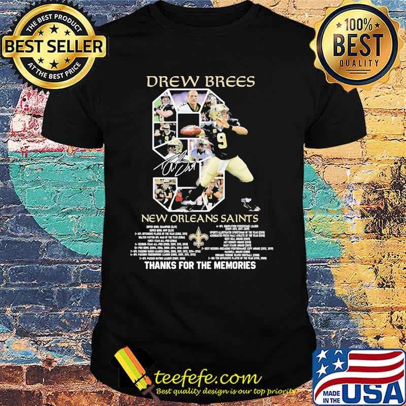 Drew Brees New Orleans Saints 2006 2020 Thank You For The Memories Shirt Drew Brees New Orleans Saints 2006 2020 Thank You For The Memories Shirt