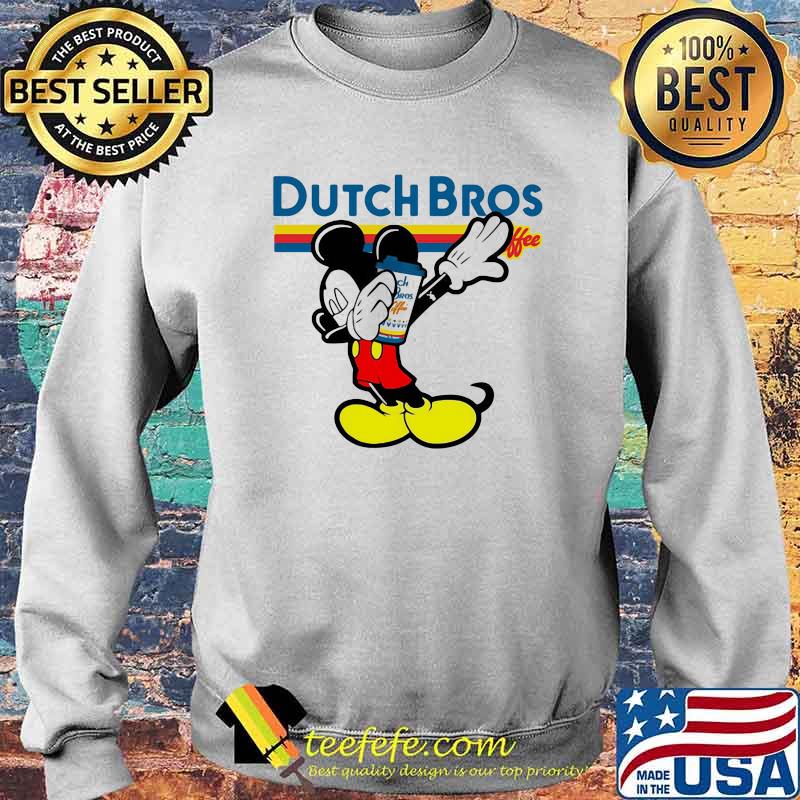 Dutch Bros Coffee Mickey Mouse Disney Shirt Sweater Dutch Bros Coffee Mickey Mouse Disney Shirt Sweater