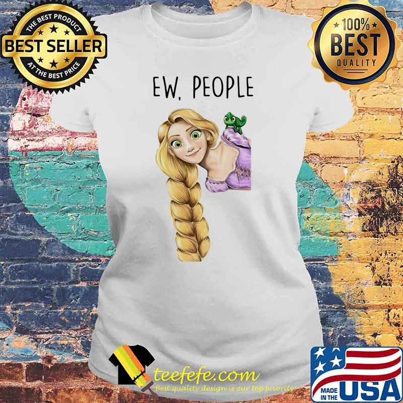 Ew People Rapunzel Disney Shirt Laides tee Ew People Rapunzel Disney Shirt Laides tee