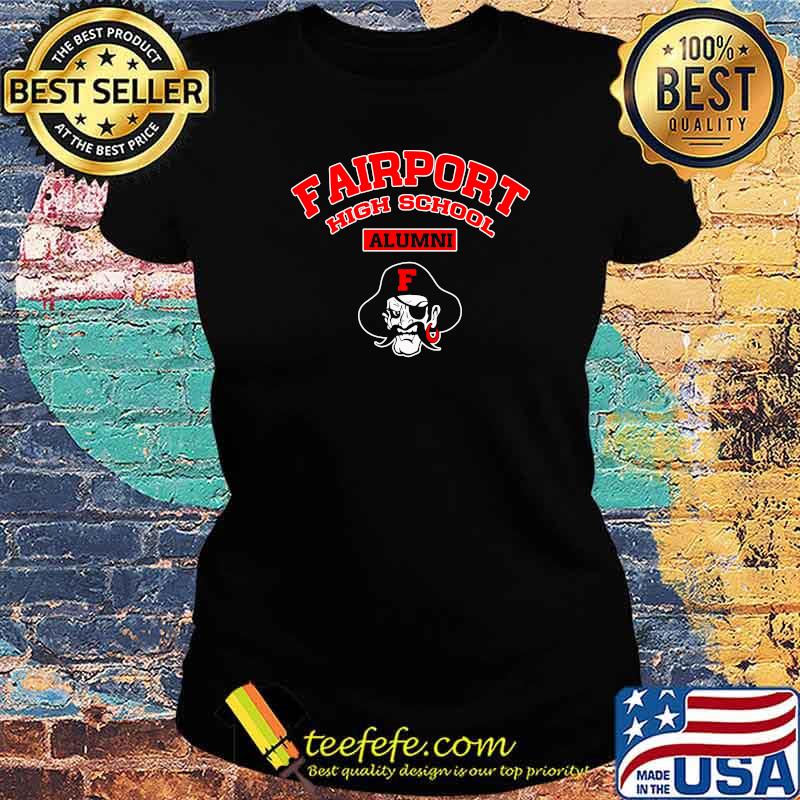 Fairport High School Alumni Shirt Ladies tee Fairport High School Alumni Shirt Ladies tee