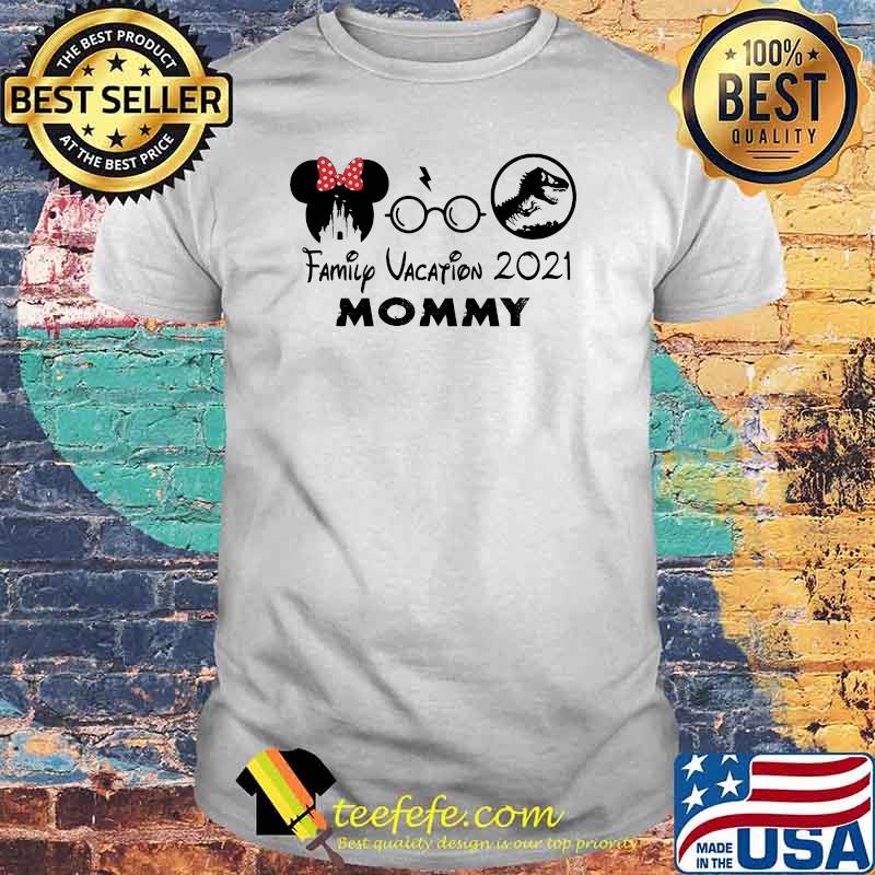 Family Vacation 2021 Mommy Minnie Mouse And T Rex Shirt