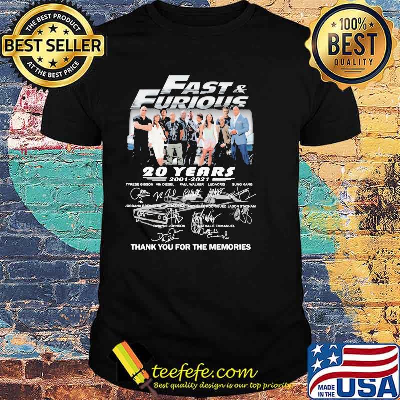Fast And Furious 20 Years 2001 2021 Thank You For The Memories Shirt