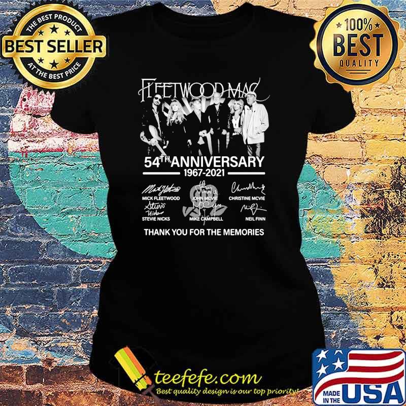 Fleetwood Mac 54th Anniversary 1967 2021 Thank You For The Memories Signature Shirt Ladies tee Fleetwood Mac 54th Anniversary 1967 2021 Thank You For The Memories Signature Shirt Ladies tee