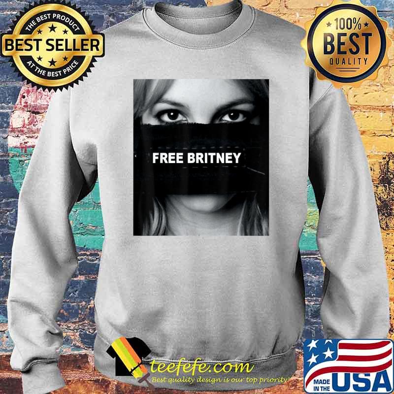 Free Britney Movement Hashtag Shirt Sweater Free Britney Movement Hashtag Shirt Sweater