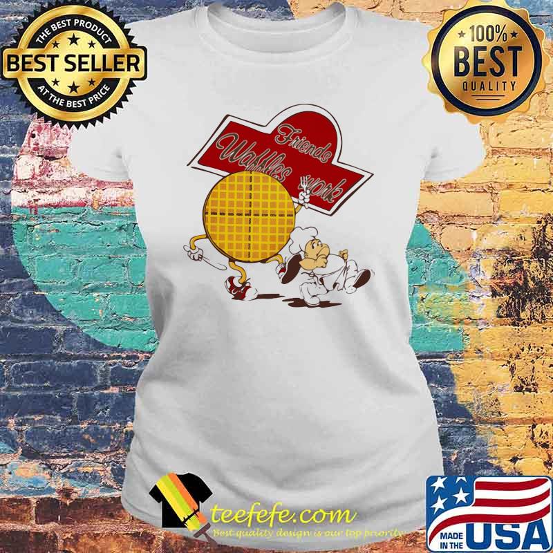 Friends Waffles Work Chef Shirt Laides tee Friends Waffles Work Chef Shirt Laides tee
