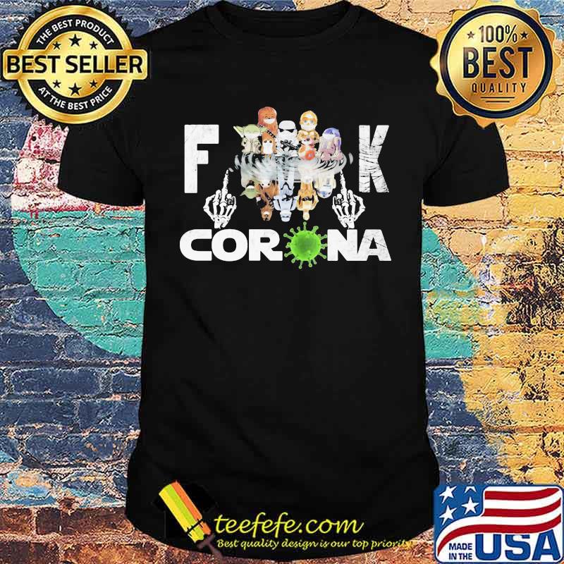 Fuck Corona Skull Star Wars Shirt Fuck Corona Skull Star Wars Shirt