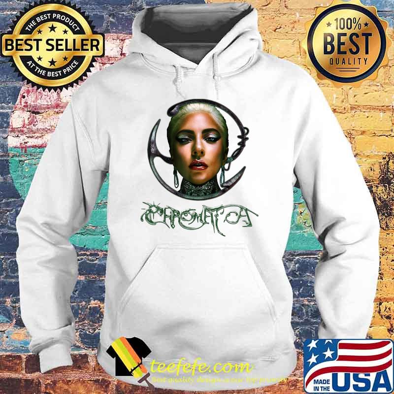 Gaga Chromatica 2021 Tour Shirt Hoodie Gaga Chromatica 2021 Tour Shirt Hoodie