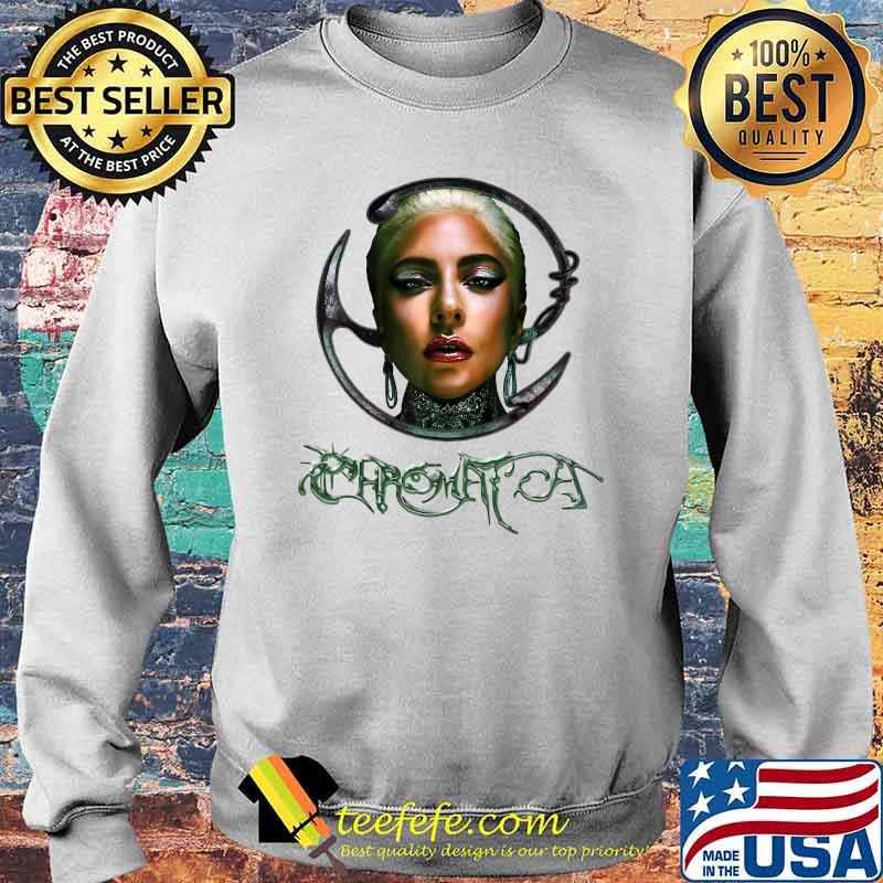 Gaga Chromatica 2021 Tour Shirt Sweater Gaga Chromatica 2021 Tour Shirt Sweater