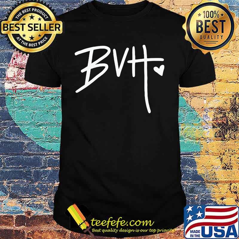 GOOD BVH MERCH BVH SHIRT GOOD BVH MERCH BVH SHIRT