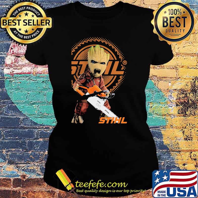 Groot With Logo Stihl Shirt Ladies tee Groot With Logo Stihl Shirt Ladies tee