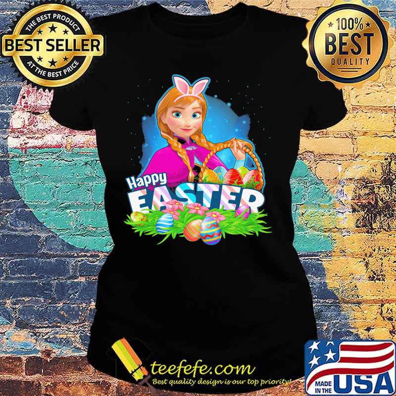 Happy Easter Day Egg Anna Ladies Disney Shirt Ladies tee Happy Easter Day Egg Anna Ladies Disney Shirt Ladies tee