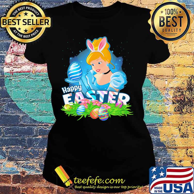 Happy Easter Day Egg Cinderella Ladies Disney Shirt Ladies tee Happy Easter Day Egg Cinderella Ladies Disney Shirt Ladies tee