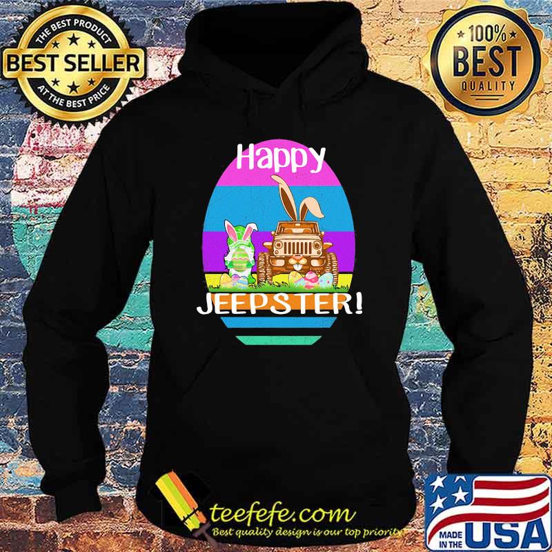 Happy Jeepster Day Egg Rabbit Gnome Shirt Hoodie Happy Jeepster Day Egg Rabbit Gnome Shirt Hoodie