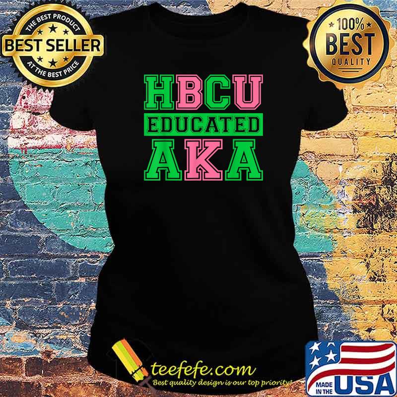 HBCU Grad AKA Sorority Paraphernalia Shirt Ladies tee HBCU Grad AKA Sorority Paraphernalia Shirt Ladies tee