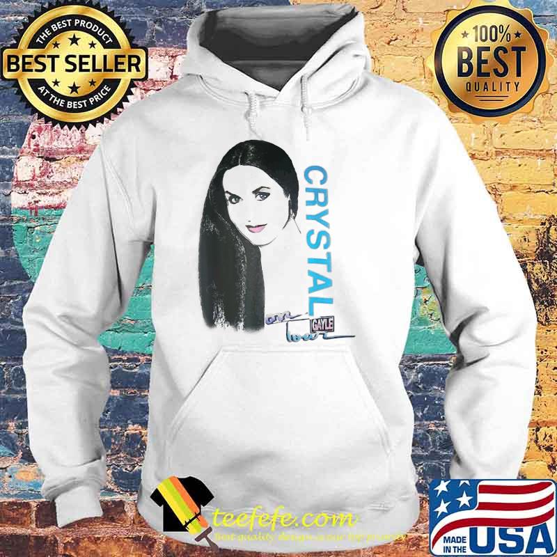 Hi Crystal Gayle Signature Shirt Hoodie Hi Crystal Gayle Signature Shirt Hoodie