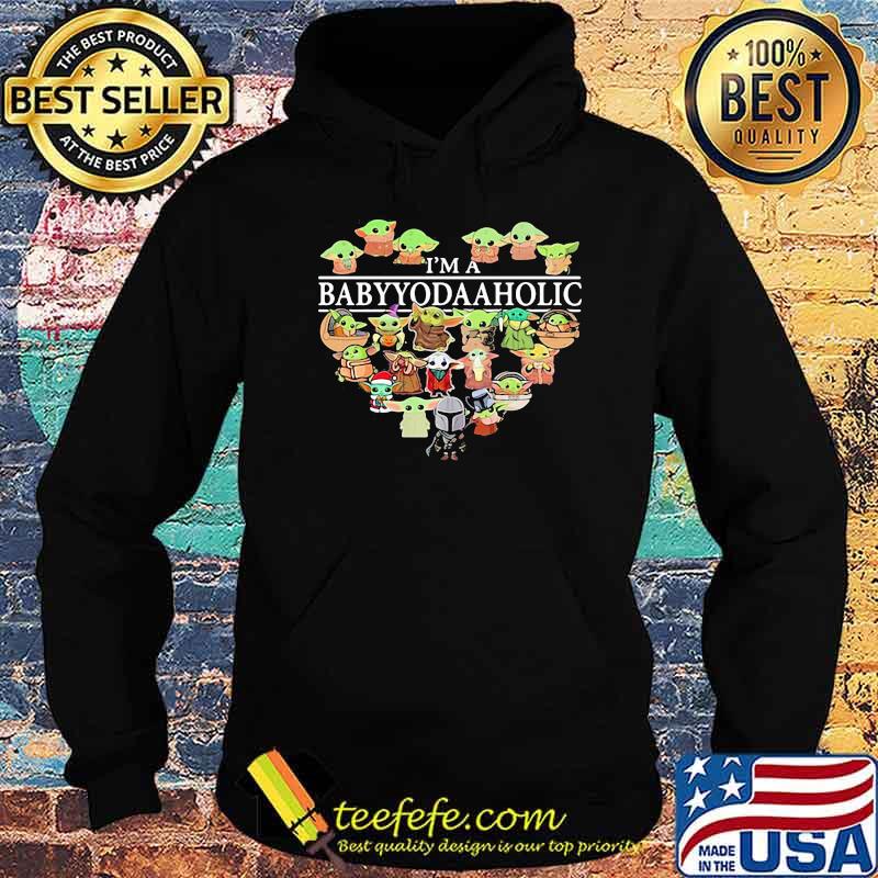 I Am A Baby Yoda Aholic Heart Lover Star Wars Shirt Hoodie I Am A Baby Yoda Aholic Heart Lover Star Wars Shirt Hoodie