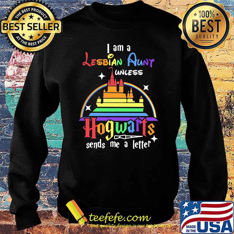 I Am A Lesbian Auny Unless Hogwarts Sends Me A Letter Rainbow Disney Shirt Sweater I Am A Lesbian Auny Unless Hogwarts Sends Me A Letter Rainbow Disney Shirt Sweater