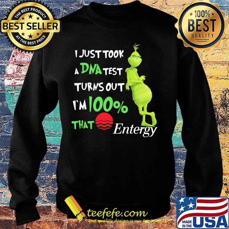 I Just Took A Dna Test Turns Out I’m 100 Percent That Entergy Sunset Grinch Shirt Sweater I Just Took A Dna Test Turns Out I’m 100 Percent That Entergy Sunset Grinch Shirt Sweater