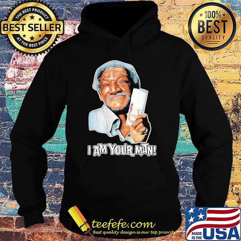I'm Your Man Sanford And His Dummy Son Shirt Hoodie I'm Your Man Sanford And His Dummy Son Shirt Hoodie