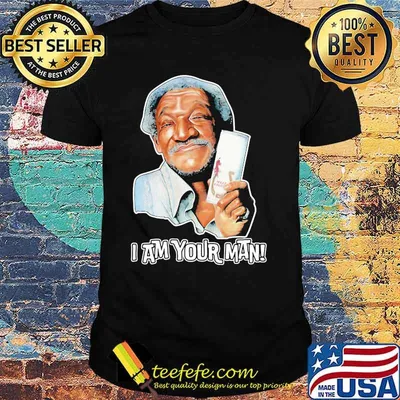 I'm Your Man Sanford And His Dummy Son Shirt