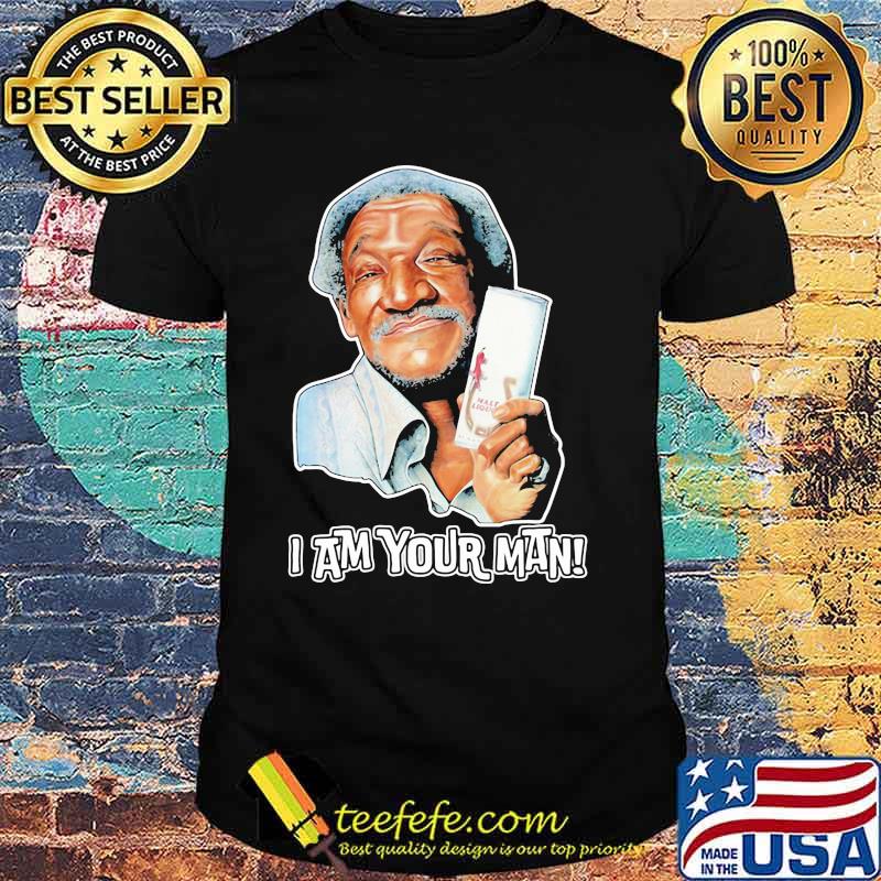 I'm Your Man Sanford And His Dummy Son Shirt